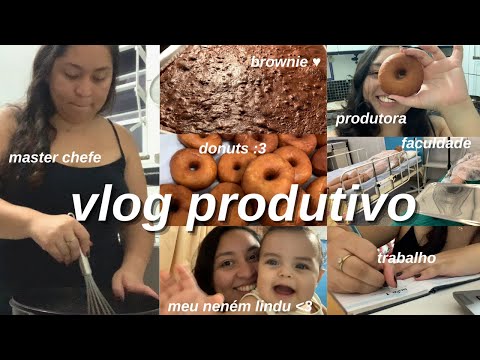 VLOG PRODUTIVO | fiz donuts e brownie, cheguei atrasada na faculdade, trabalhei muito