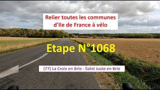 #1068 - 77 - La Croix en Brie - Saint Just en Brie - 5 km (4477 km)