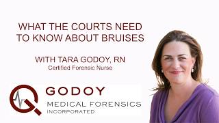 What the Courts NEED TO KNOW about BRUISES