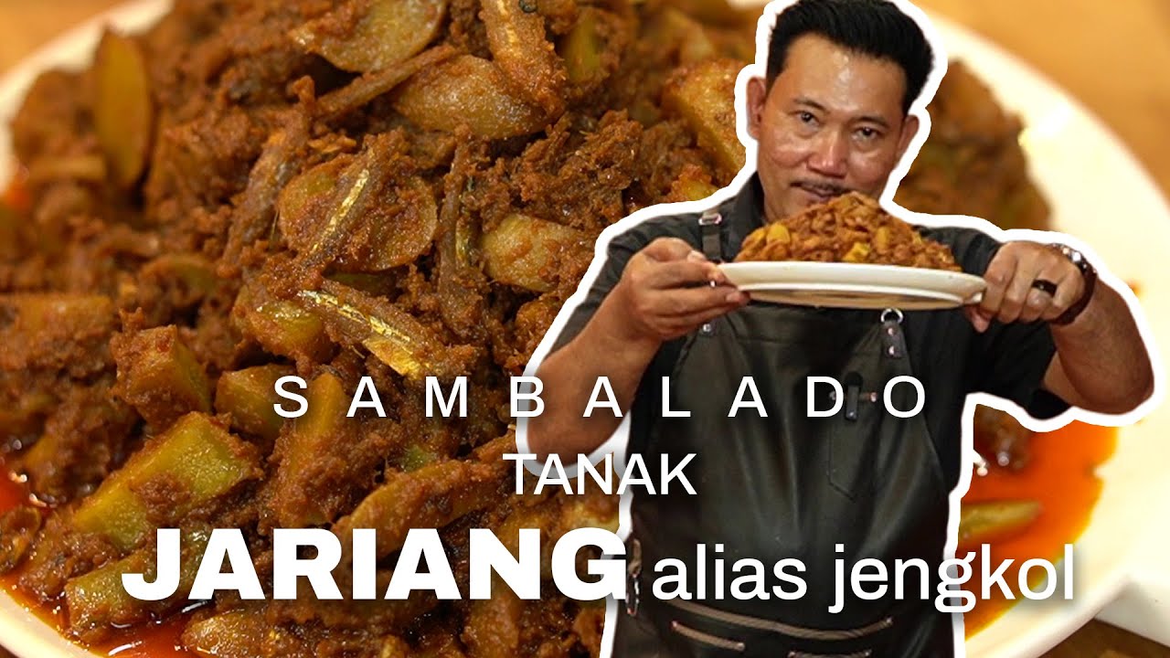 Sambalado Tanak Jariang alias Jengkol - UDA AWAL