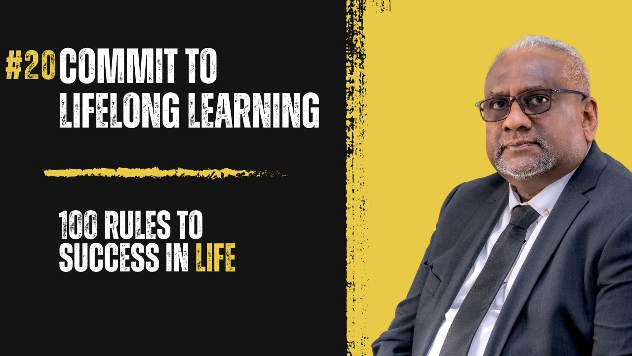 Committ To Learning Rule No 20 | Commit to Lifelong Learning | Succed in Your Life - YouTube