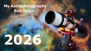 How I do astrophotography (2026)