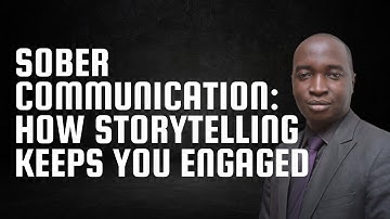 How to Use Storytelling to Enhance Communication and Engage Your Audience