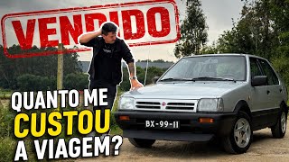 ADEUS MICRA... QUANTO CUSTOU A VIAGEM?