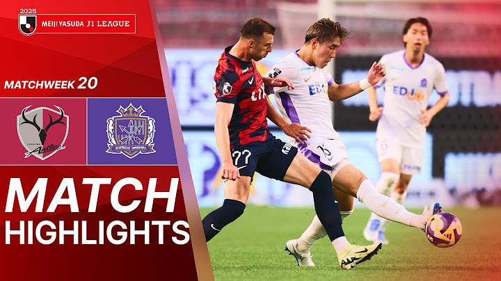 Kashima Antlers vs. Sanfrecce Hiroshima - Game Highlights | 2025 J1 LEAGUE HIGHLIGHTS | MW 20