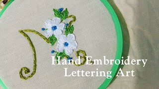 Hand Embroidered Floral Lettering Design Tutorial | Easy Monogram Hoop Art DIY.