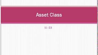 Information Basel III Guideline: Asset Class S1-E8 News
