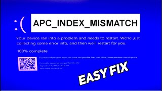 Patch To Fix Stop Code “APC INDEX MISMATCH” Windows 10