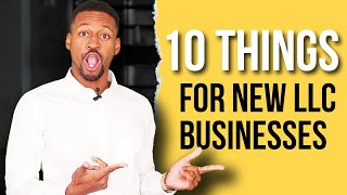 What to Do AFTER You Start a New LLC Business [URGENT]