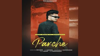 Parche (feat. Kaur Gagan) - Preet Mahow