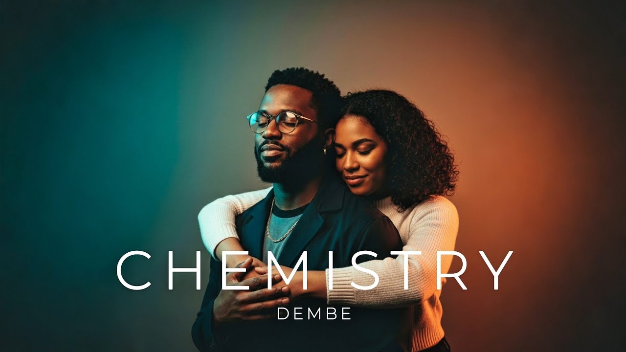 DEMBE - Chemistry (Official Audio)