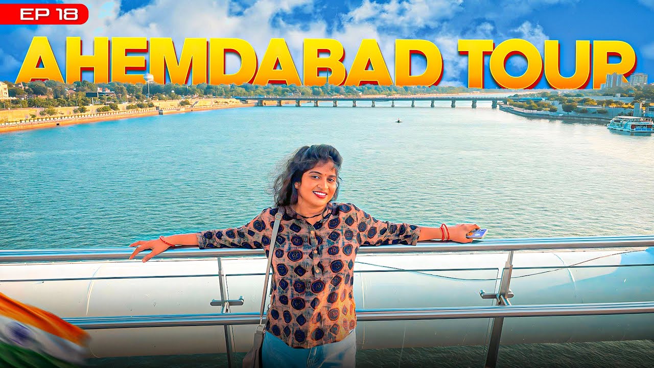 EP 18 | Ahmedabad Sabarmati Asharam & Atal Walking Bridge || INDIA TOUR By Road || Nityaalok Vlogs