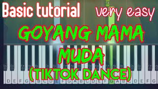 Goyang mama muda - tiktok dance | very easy piano tutorial