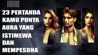 Download lagu 23 Tanda Kamu Memiliki Aura Istimewa terihat bersinar