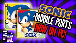 Sonic's Mobile Ports now Natively Playable on PC!