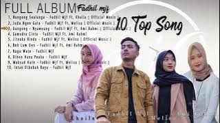 LAGU ACEH TERBARU - FADHIL MJF FULL ALBUM - 10 TOP SONG (HQ Audio)