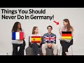 Things You Should Never Do In Other Countries! [Germany, Spain]