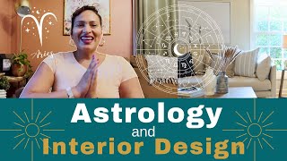 Decorate Using Your Birth Chart: Astrology & Interior Design