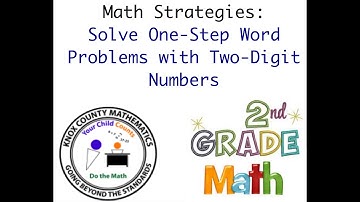 2nd Grade Lesson 9- Solve One-Step Word Problems with Two-Digit Numbers