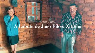 A Labuta de João Filo e Zitinha