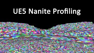 UE5 Nanite Profiling @demenzunmedia