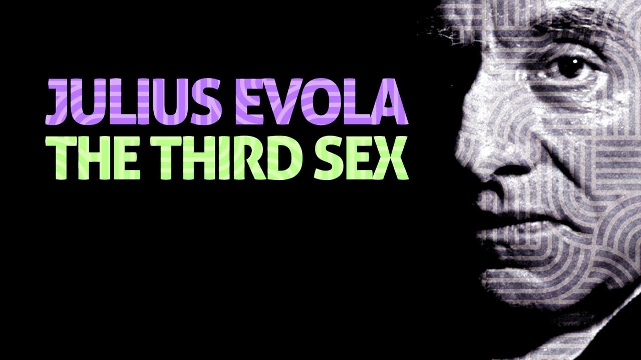 The Third Sex - Julius Evola