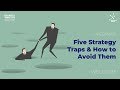 Webinar 5 strategy traps  how to avoid them