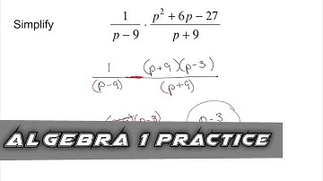 Algebra 1 Practice - Multiplying Rational Expressions (Example 3)