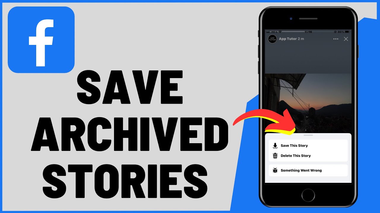 How To Save Archived Stories On Facebook