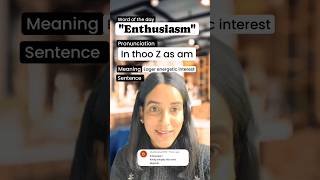 Pronunciation Lesson - Enthusiasm