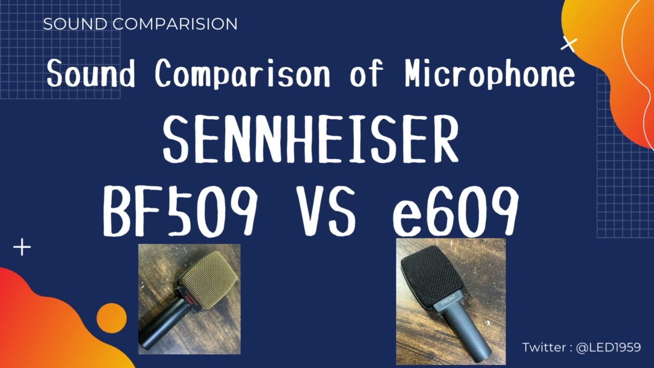 サウンド比較】SENNHEISER BF509 VS e609(Black) - YouTube