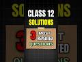 Class 12 Chemistry PYQs and Most Expected Questions | class 12 chemistry chapter 1#shorts