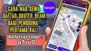 Beam | Cara Nak Sewa Beam | Cara Nak Daftar Beam | Skuter Beam screenshot 3