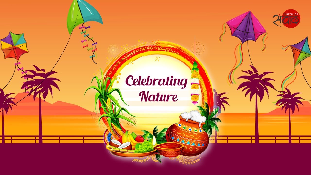 India's Harvest Festivals - Celebrating Nature