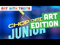 Chopped Junior Art Edition - Art With Trista