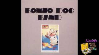 Video thumbnail of "Bonzo Dog Band "The Strain""