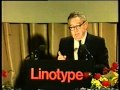 Henry Kissinger speech at Linotype 100 years anniversary