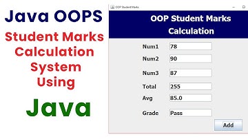 OOP Students Marks Calculation Project using Java Step by Step