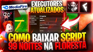 🦇Como BAIXAR/COLOCAR e USAR Script 99 Noites Na Floresta (PEGA TUDO) SEM KEY MOBILE PC LINK DIRETO
