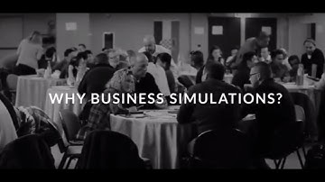 Why Business Simulations?