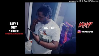 Free Talibando x Detroit Freestlye Type Beat "On Top"