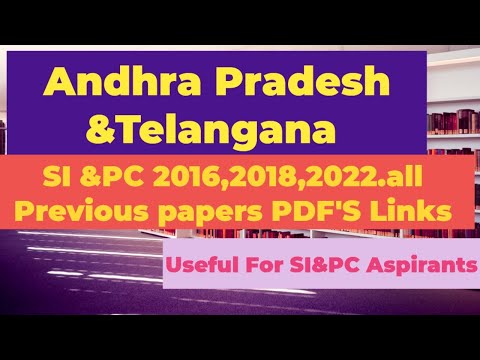 Andhra Pradesh& Telangana 2016,2018,2022|SI&PC |Previous Years papers 🔥 @NaveenTwostarcopSI