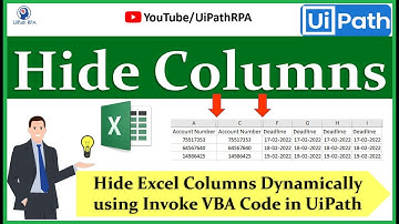 Hide Columns in UiPath | Hide Multiple Excel Columns in UiPath