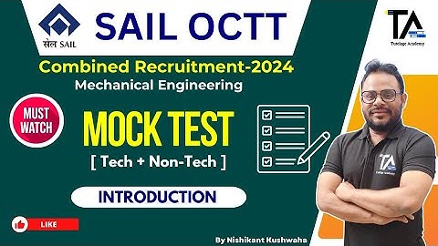 SAIL OCTT Mechanical Engg. Mock Test 2024||Start SAIL OCT preparation with regular Mock Test||