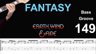 FANTASY (Earth, Wind & Fire) How to Play Bass Groove Cover with Score & Tab Lesson