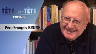 Tête-À-Tête Avec Le Père François Brune