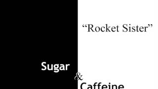 Sugar & Caffeine - \