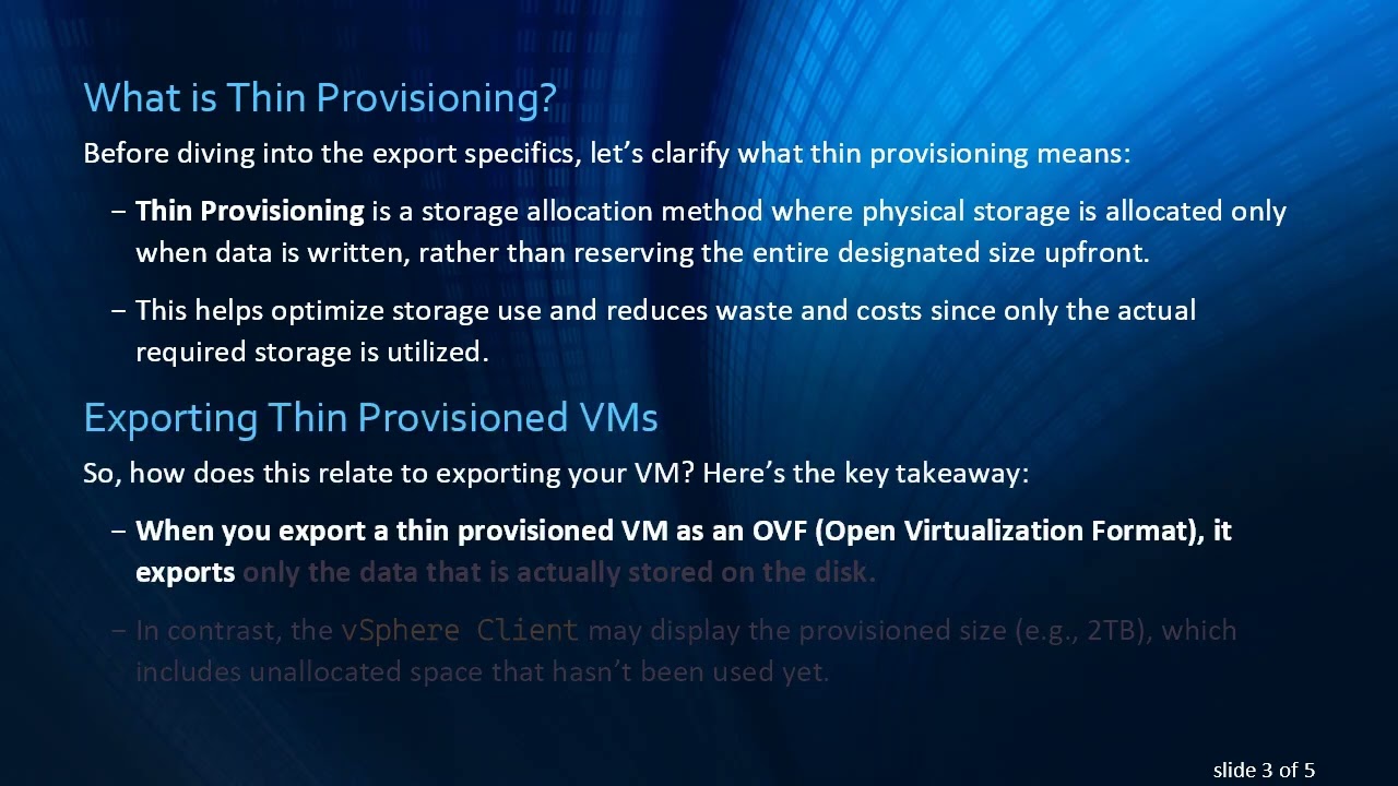 Understanding the Export of Thin Provisioned VMs in vSphere
