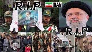 Waye Ya Kasheshi❓Innalillahi Asiri Ya Tonu🇮🇷Yayin Gudanar Da Jana'izar Ebrahim Raisi Shugaban Iran🇮🇷