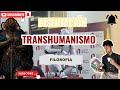 Disertación Transhumanismo